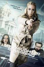 Watch My Daughter Is Missing Megavideo