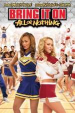 Watch Bring It On: All or Nothing Megavideo