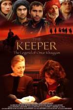 Watch The Keeper The Legend of Omar Khayyam Megavideo