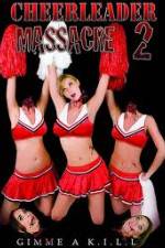 Watch Cheerleader Massacre 2 Megavideo