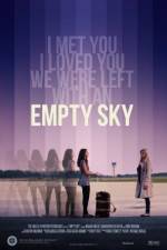 Watch Empty Sky Megavideo