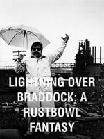 Watch Lightning Over Braddock: A Rustbowl Fantasy Megavideo