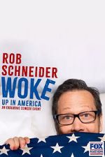 Watch Rob Schneider: Woke Up in America (TV Special 2023) Megavideo