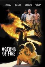 Watch Oceans of Fire Megavideo