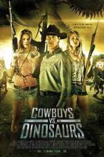 Watch Cowboys vs Dinosaurs Megavideo