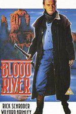 Watch Blood River Megavideo
