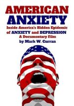 Watch American Anxiety: Inside the Hidden Epidemic of Anxiety and Depression Megavideo
