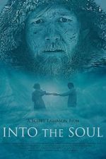 Watch Into the Soul Megavideo