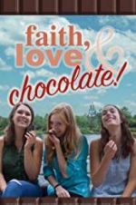 Watch Faith, Love & Chocolate Megavideo