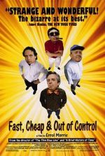 Watch Fast, Cheap & Out of Control Megavideo