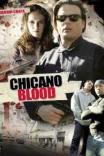 Watch Chicano Blood Megavideo