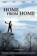 Watch Home from Home Chronicle of a Vision Megavideo