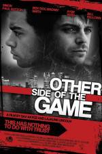 Watch Other Side of the Game Megavideo