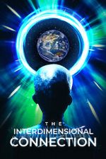 Watch The Interdimensional Connection Megavideo