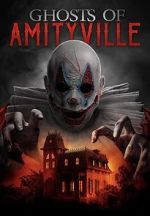 Watch Ghosts of Amityville Megavideo