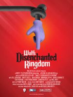 Watch Walt\'s Disenchanted Kingdom Megavideo