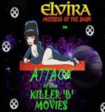 Watch Attack of the Killer B-Movies Megavideo