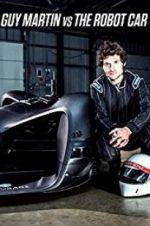 Watch Guy Martin vs. The Robot Car Megavideo