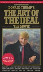 Watch Donald Trump\'s The Art of the Deal: The Movie Megavideo