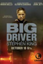 Watch Big Driver Megavideo