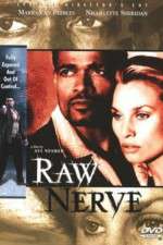 Watch Raw Nerve Megavideo