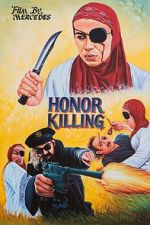 Watch Honor Killing Megavideo