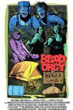 Watch Blood Orgy at Beaver Lake Megavideo