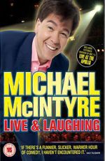 Watch Michael McIntyre: Live & Laughing Megavideo