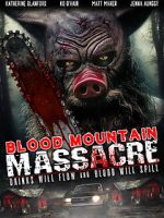 Watch Blood Mountain Massacre Megavideo