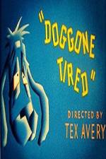 Watch Doggone Tired Megavideo