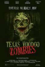 Watch Texas Voodoo Zombies Megavideo