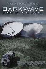 Watch Darkwave Edge of the Storm Megavideo