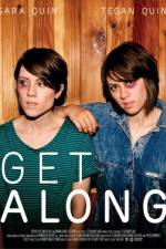 Watch Tegan and Sara Get Along Megavideo