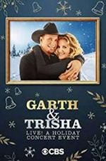 Watch Garth & Trisha Live! A Holiday Concert Event Megavideo