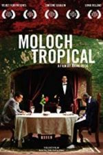 Watch Moloch Tropical Megavideo