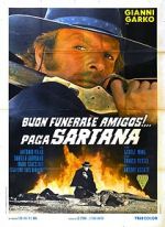 Watch Have a Good Funeral, My Friend... Sartana Will Pay Megavideo