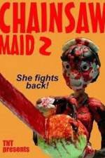 Watch Chainsaw Maid 2 Megavideo