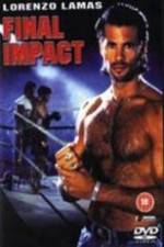 Watch Final Impact Megavideo