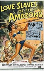 Watch Love Slaves of the Amazons Megavideo