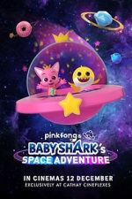 Watch Pinkfong and Baby Shark's Space Adventure Megavideo