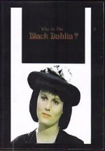 Watch Who Is the Black Dahlia? Megavideo