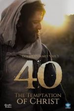 Watch 40: The Temptation of Christ Megavideo