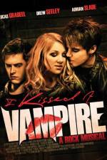 Watch I Kissed a Vampire Megavideo