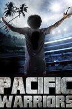 Watch Pacific Warriors Megavideo