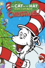 Watch The Cat in the Hat Knows a Lot About Christmas! Megavideo