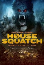 Watch House Squatch Megavideo