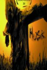 Watch Husk Megavideo
