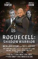 Watch Rogue Cell: Shadow Warrior Megavideo