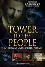 Watch Tower to the People: Tesla's Dream at Wardenclyffe Continues Megavideo