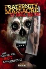 Watch Fraternity Massacre at Hell Island Megavideo